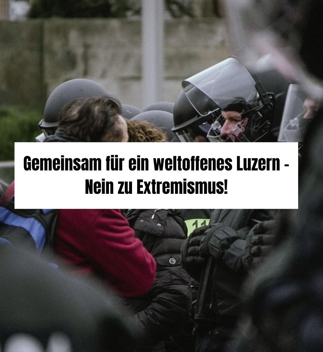 Gemeinsam für ein weltoffenes Luzern – Nein zu Extremismus!